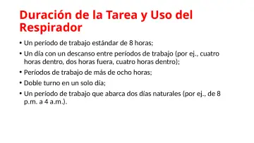 Slide 48: Duración de la Tarea y Uso del Respirador