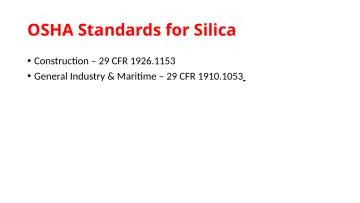 Slide 25: OSHA Standards for Silica