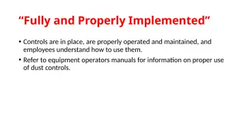 Slide 39: “Fully and Properly Implemented”