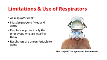 Slide 67: Limitations & Use of Respirators