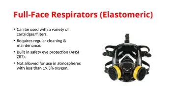 Slide 71: Full-Face Respirators (Elastomeric)