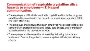 Slide 78: Communication of respirable crystalline silica hazards to employees—(1) Hazard…