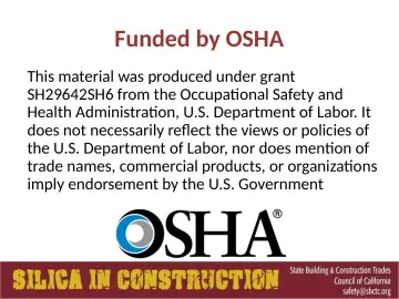 Slide 2: Funded by OSHA