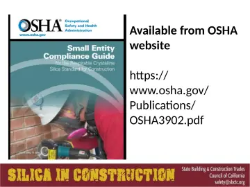 Slide 98: OSHA Compliance Guides for Silica