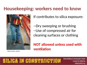 Slide 100: Housekeeping: workers need to know