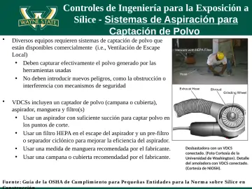Slide 41: Controles de Ingeniería para la Exposición a Sílice - Sistemas de Aspiración para…