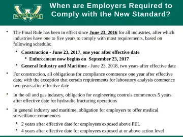 Slide 32: When are Employers Required to Comply with the New Standard?