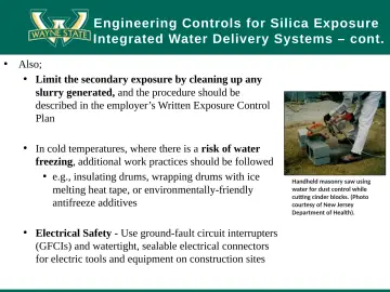 Slide 40: Engineering Controls for Silica Exposure Integrated Water Delivery Systems – cont.