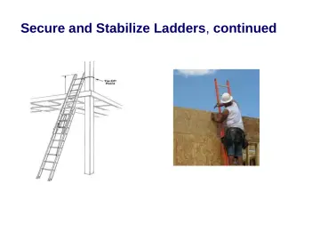 Slide 27: Secure and Stabilize Ladders, continued