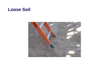 Slide 30: Loose Soil