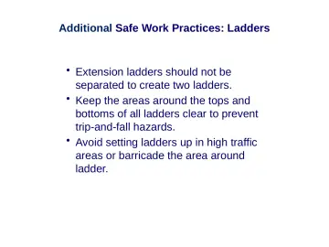 Slide 41: Additional Safe Work Practices: Ladders