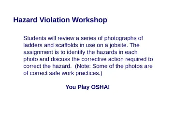 Slide 44: Hazard Violation Workshop