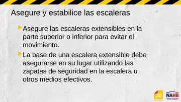 Slide 33: Asegure y estabilice las escaleras