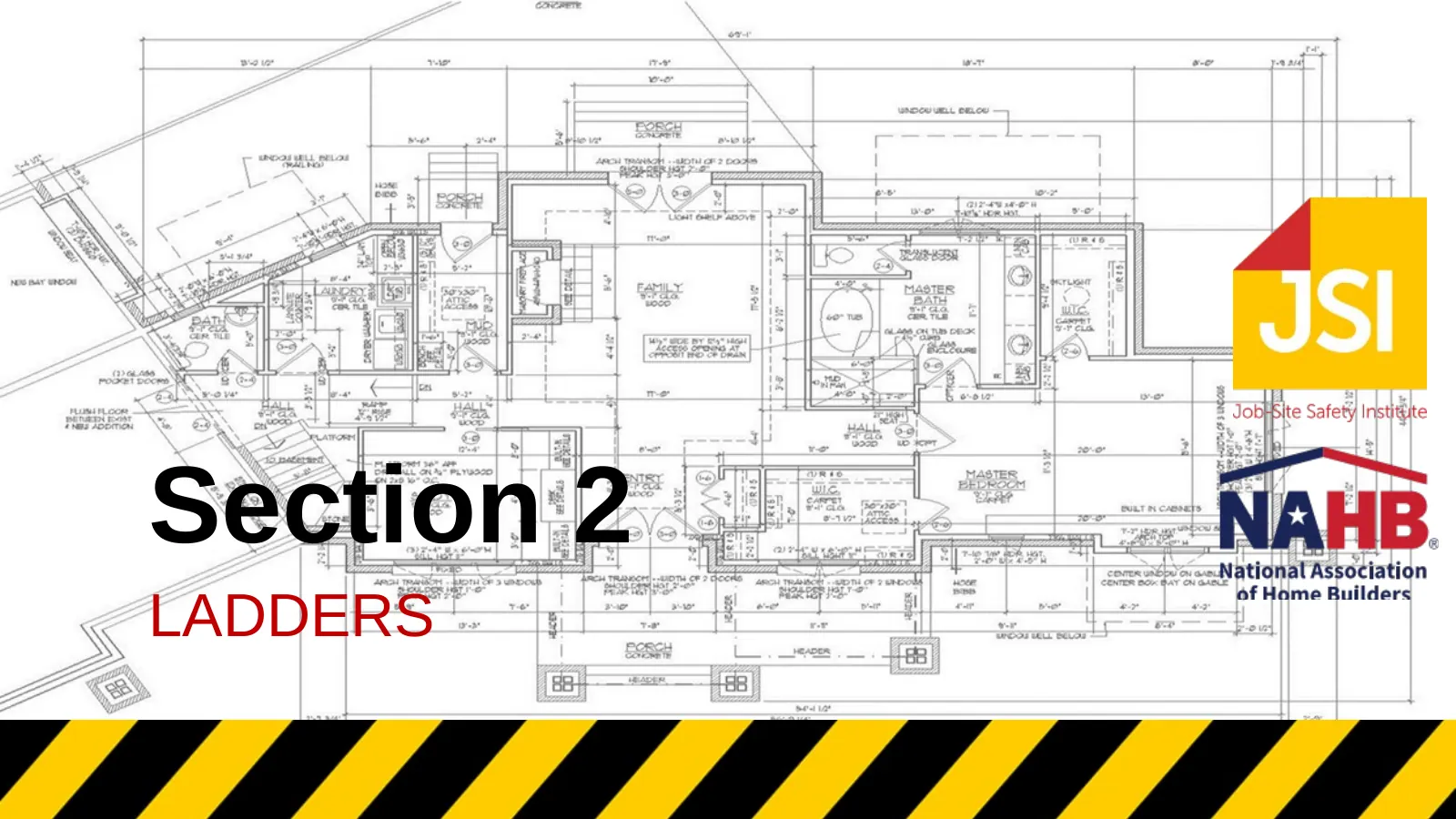 Ladders (Residential Construction), slide 1: Section 2