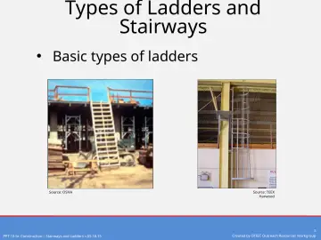 Slide 5: Types of Ladders and Stairways