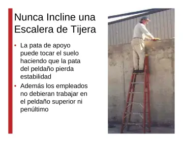 Slide 117: Nunca Incline una Escalera de Tijera