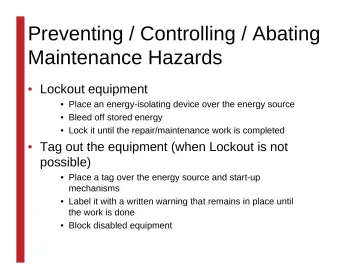 Slide 88: Preventing / Controlling / Abating Maintenance Hazards