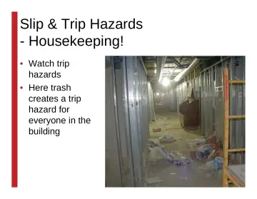 Slide 105: Slip & Trip Hazards