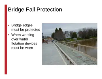 Slide 123: Bridge Fall Protection