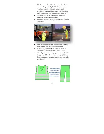 Page 8: Workers must be visible in contrast to their surroundings with high visibility garments. …