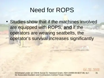 Slide 31: Need for ROPS