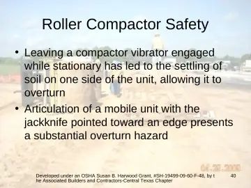 Slide 40: Roller Compactor Safety