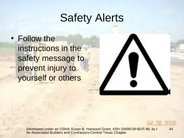 Slide 44: Safety Alerts