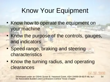 Slide 54: Know Your Equipment