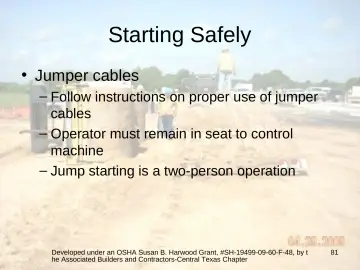 Slide 81: Starting Safely