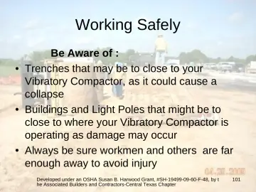 Slide 101: Working Safely