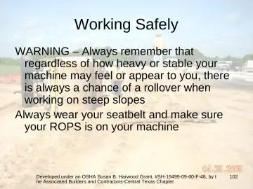 Slide 102: Working Safely