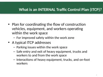 Slide 2: What is an INTERNAL Traffic Control Plan (ITCP)?
