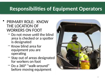 Slide 10: Responsibilities of Equipment Operators
