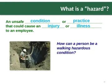Slide 31: What is a “hazard”?