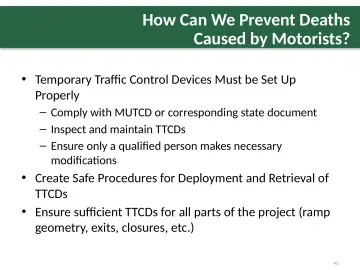 Slide 42: How Can We Prevent Deaths Caused by Motorists?