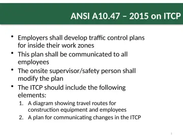Slide 3: ANSI A10.47 – 2015 on ITCP