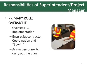 Slide 7: Responsibilities of Superintendent/Project Manager
