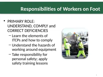 Slide 9: Responsibilities of Workers on Foot