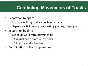 Slide 26: Conflicting Movements of Trucks