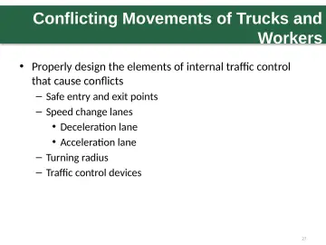 Slide 27: Conflicting Movements of Trucks and Workers