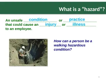 Slide 49: What is a “hazard”?