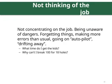Slide 55: Not thinking of the job