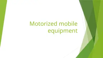 Slide 15: Motorized mobile equipment