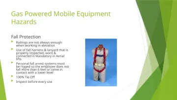 Slide 18: Gas Powered Mobile Equipment Hazards