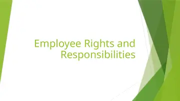Slide 39: Employee Rights and Responsibilities
