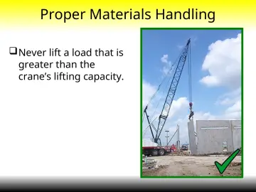 Slide 33: Proper Materials Handling