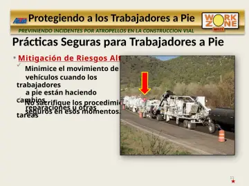 Slide 11: Prácticas Seguras para Trabajadores a Pie