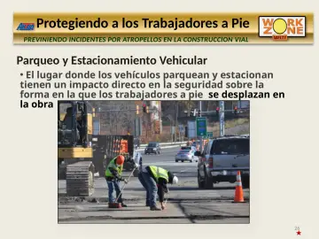 Slide 26: PREVINIENDO INCIDENTES POR ATROPELLOS EN LA CONSTRUCCION VIAL