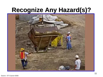 Slide 11: Recognize Any Hazard(s)?