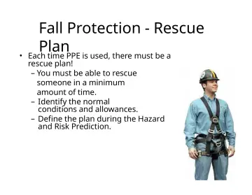 Slide 56: Fall Protection - Rescue Plan